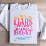 All Men Are Liars Pick One That Has A Boat Sweatshirt White / S Peachy Sunday T-Shirt