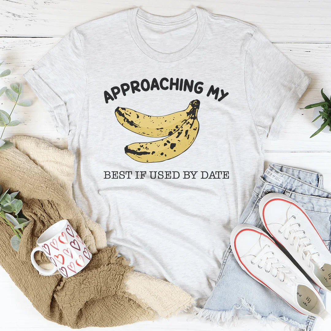 Approaching My Best If Used By Date Tee Ash / S Peachy Sunday T-Shirt