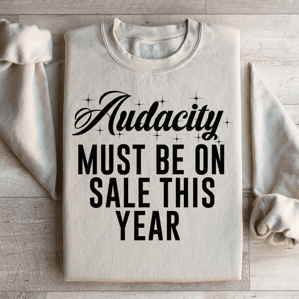 Audacity Must On Sale This Year Sweatshirt Peachy Sunday T-Shirt