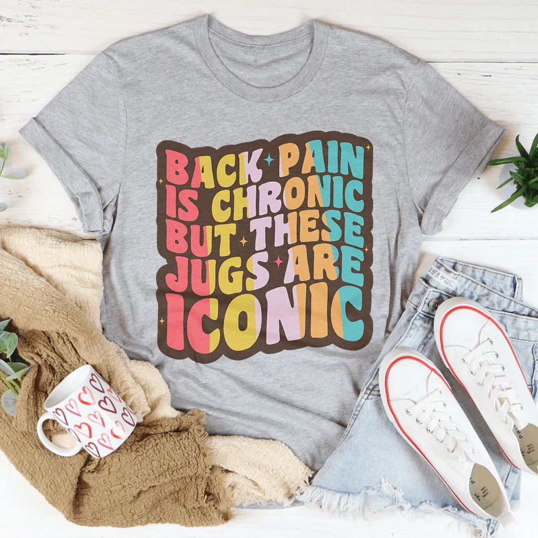 Back Pain Is Chronic But These Jugs Are Iconic Tee Athletic Heather / S Peachy Sunday T-Shirt
