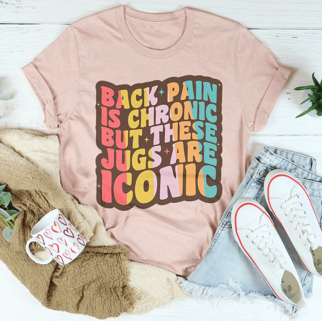 Back Pain Is Chronic But These Jugs Are Iconic Tee Heather Prism Peach / S Peachy Sunday T-Shirt