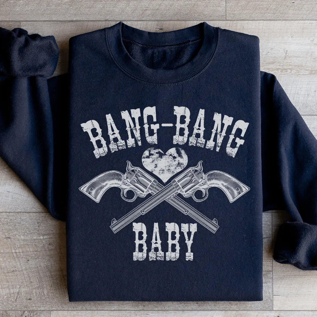 Bang Bang Baby Sweatshirt Black / S Peachy Sunday T-Shirt