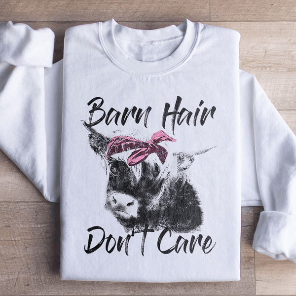 Barn Hair Don't Care Sweatshirt White / S Peachy Sunday T-Shirt