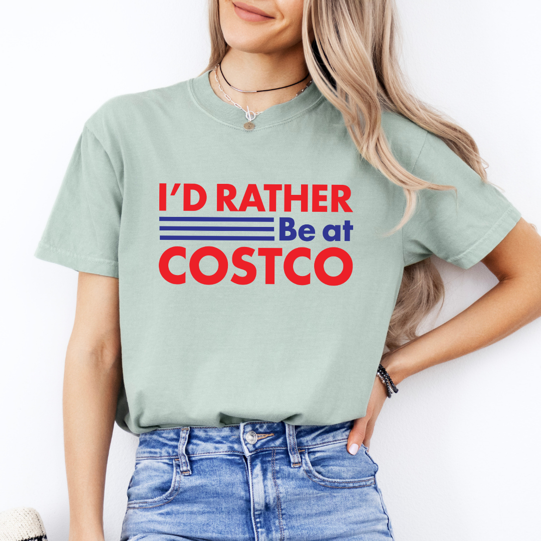 I'd Rather Be At Costco Tee