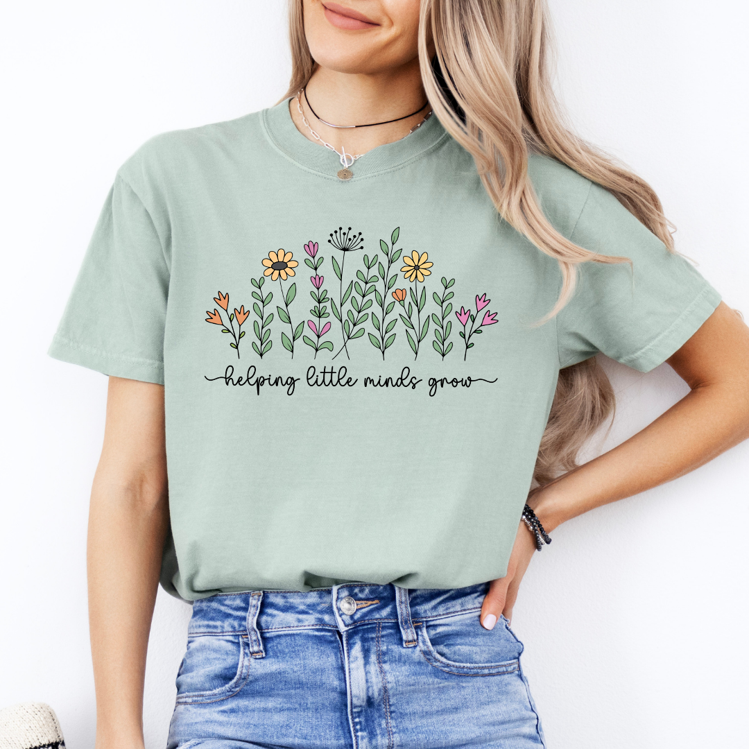 Helping Little Minds To Grow Tee