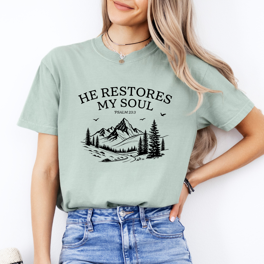 He Restores My Soul Christian Tee