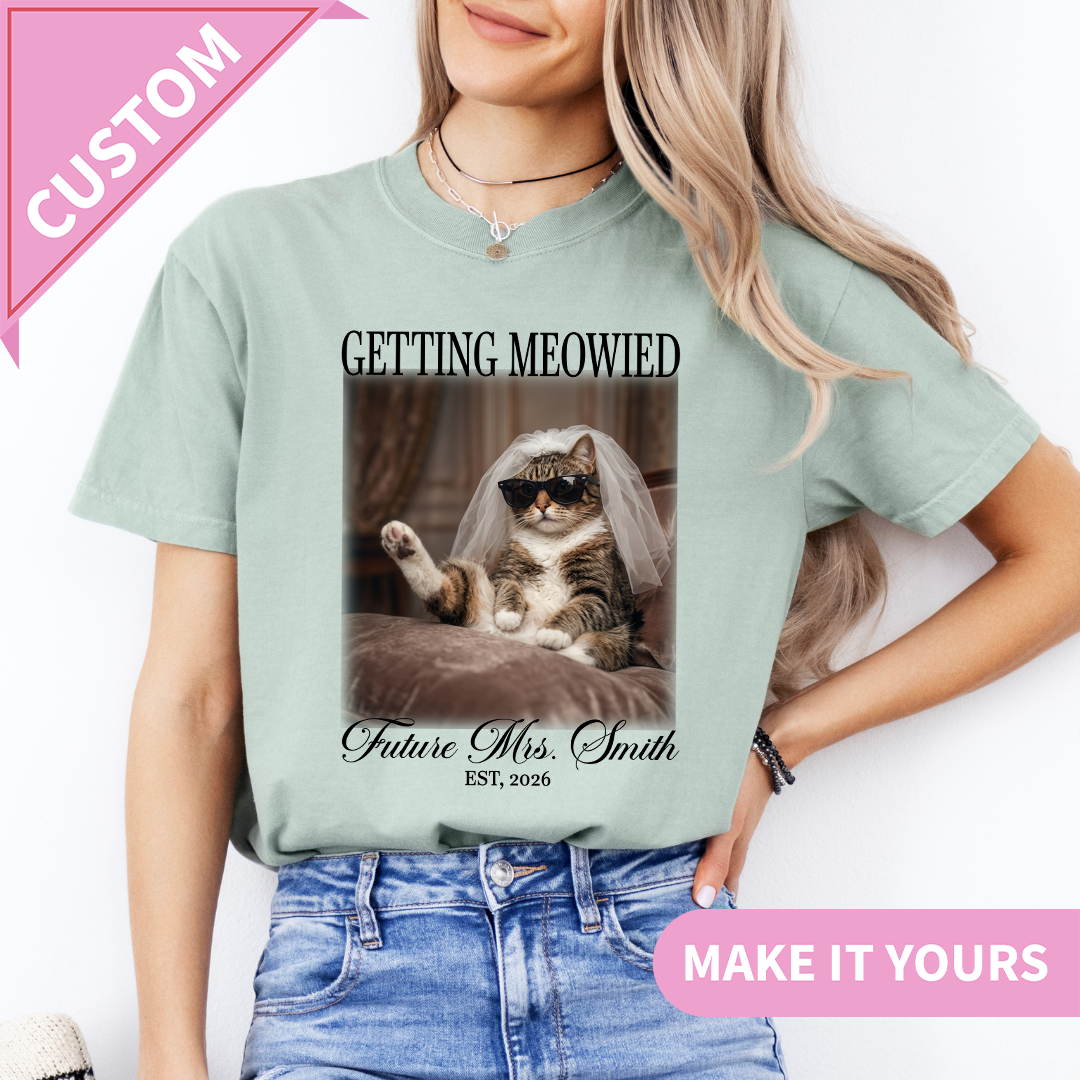 Personalized Getting Meowied Future Mrs Tee