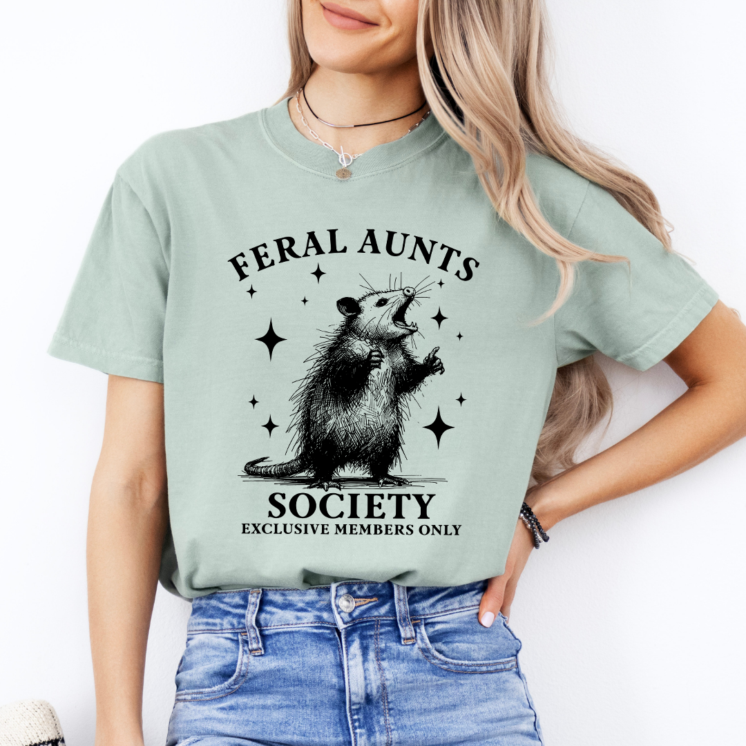 Feral Aunts Society Tee