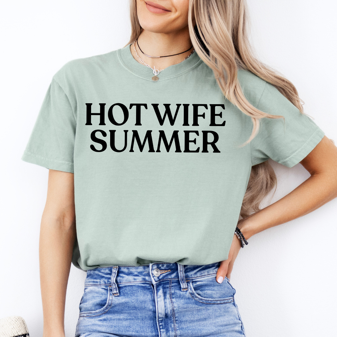 Hot Wife Summer Tee