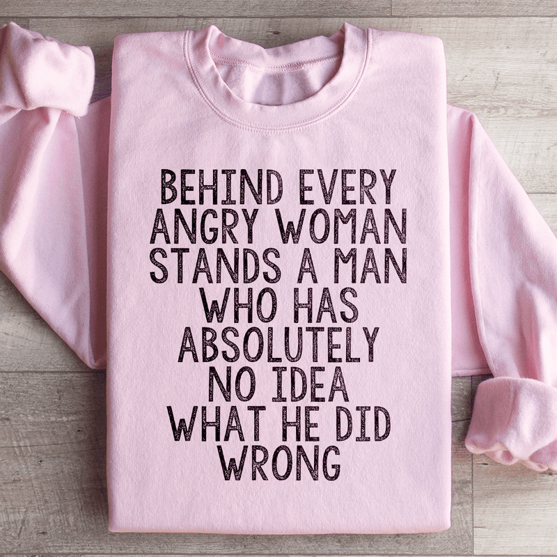 Behind Every Angry Woman Sweatshirt Light Pink / S Peachy Sunday T-Shirt