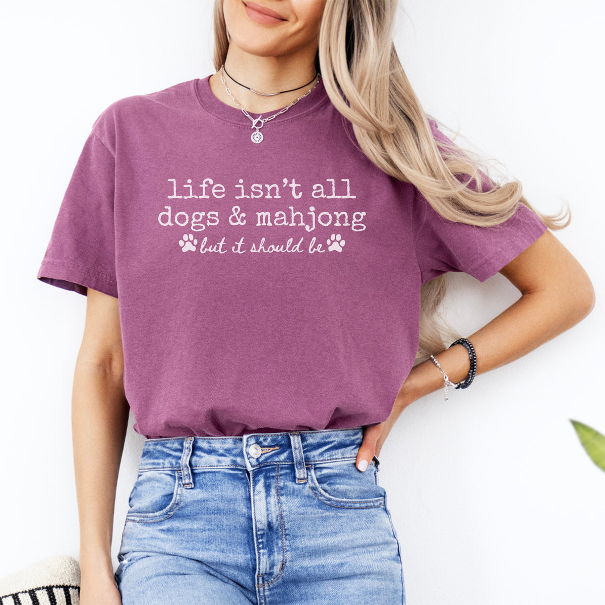 Life Isn't All Dogs & Mahjong Tee
