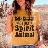 Beth Dutton Is My Spirit Animal Tee Mustard / S Peachy Sunday T-Shirt