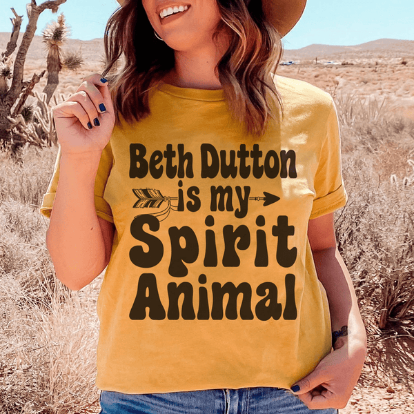 Beth Dutton Is My Spirit Animal Tee Mustard / S Peachy Sunday T-Shirt