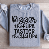 Bigger The Fupa Tastier The Chalupa Sweatshirt Sport Grey / S Peachy Sunday T-Shirt