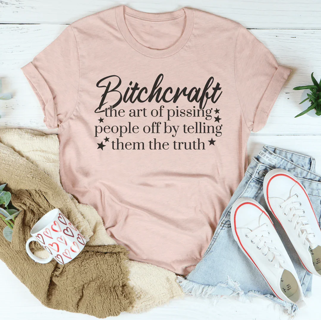 Bitchcraft The Art Of Pissing People Off By Telling Them The Truth Tee Heather Prism Peach / S Peachy Sunday T-Shirt