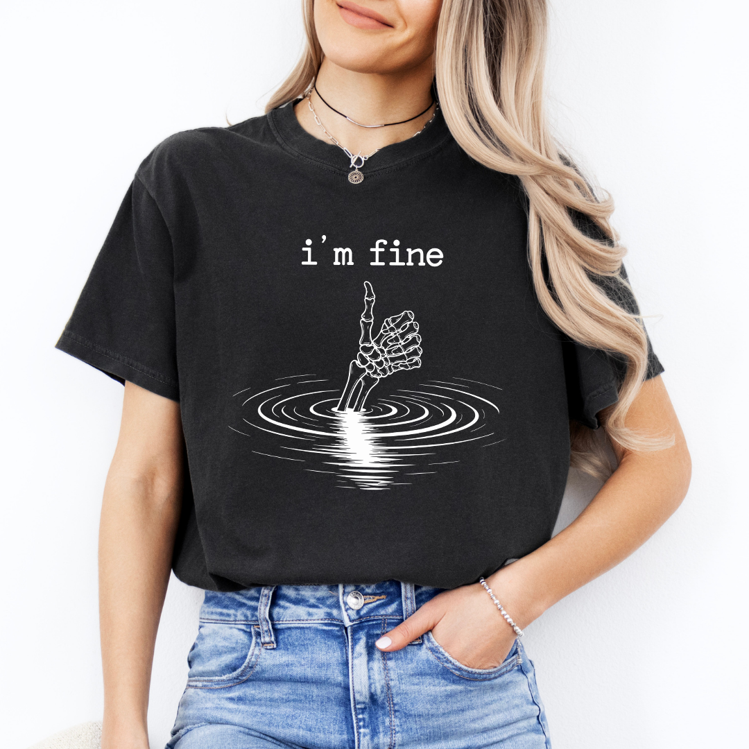 I'm Fine Tee