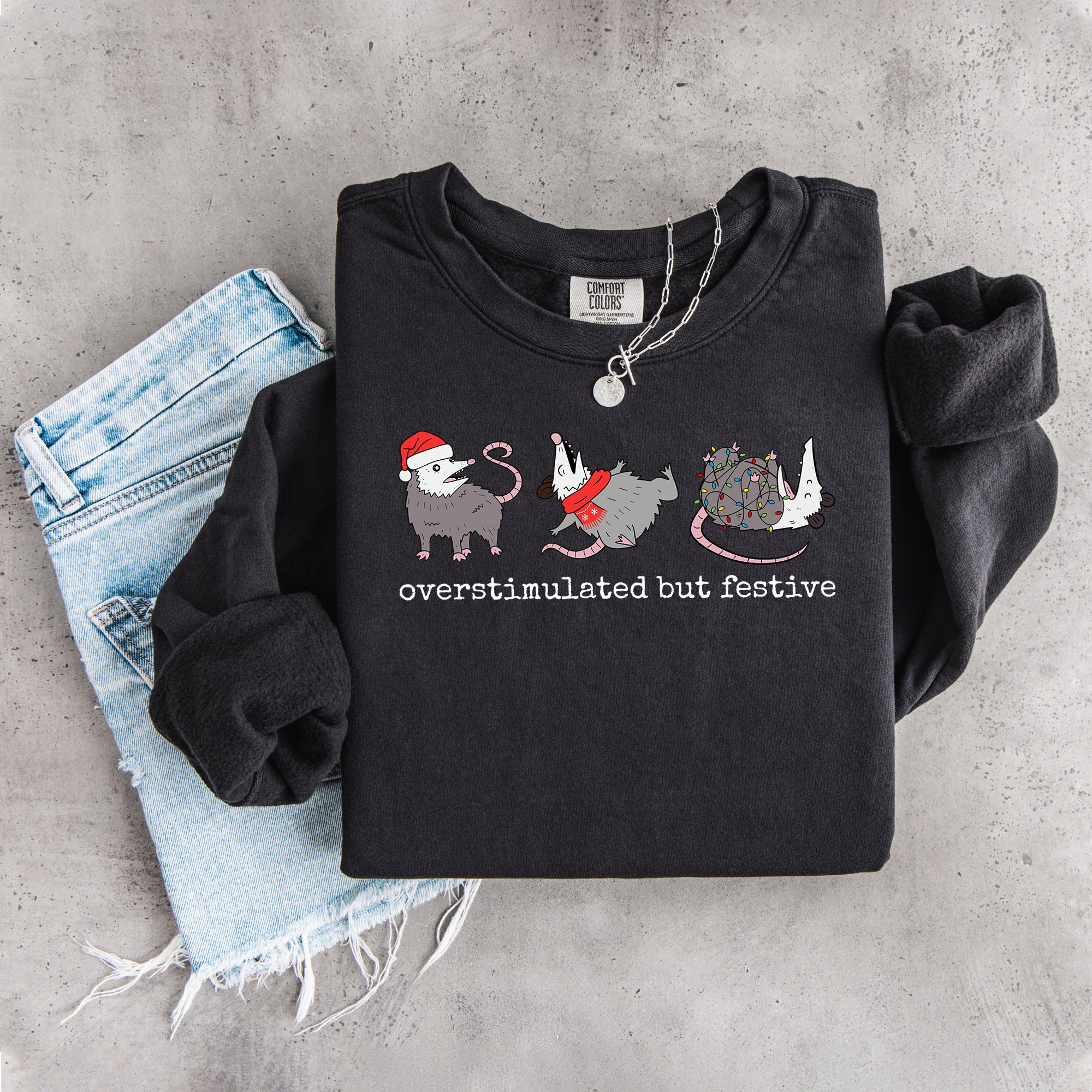 Overstimulated But Festive Possum Christmas Sweatshirt