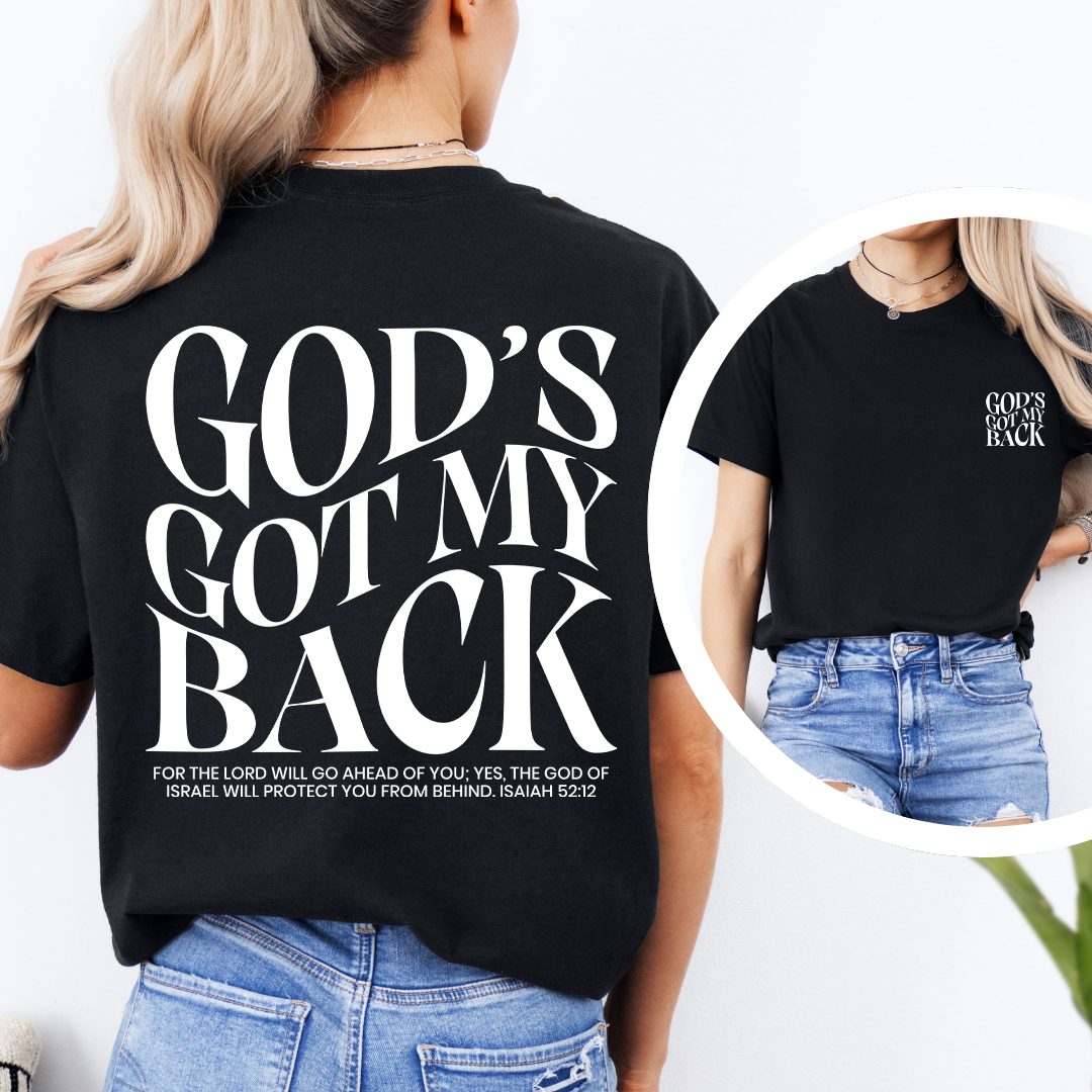 God's Got My Back Tee