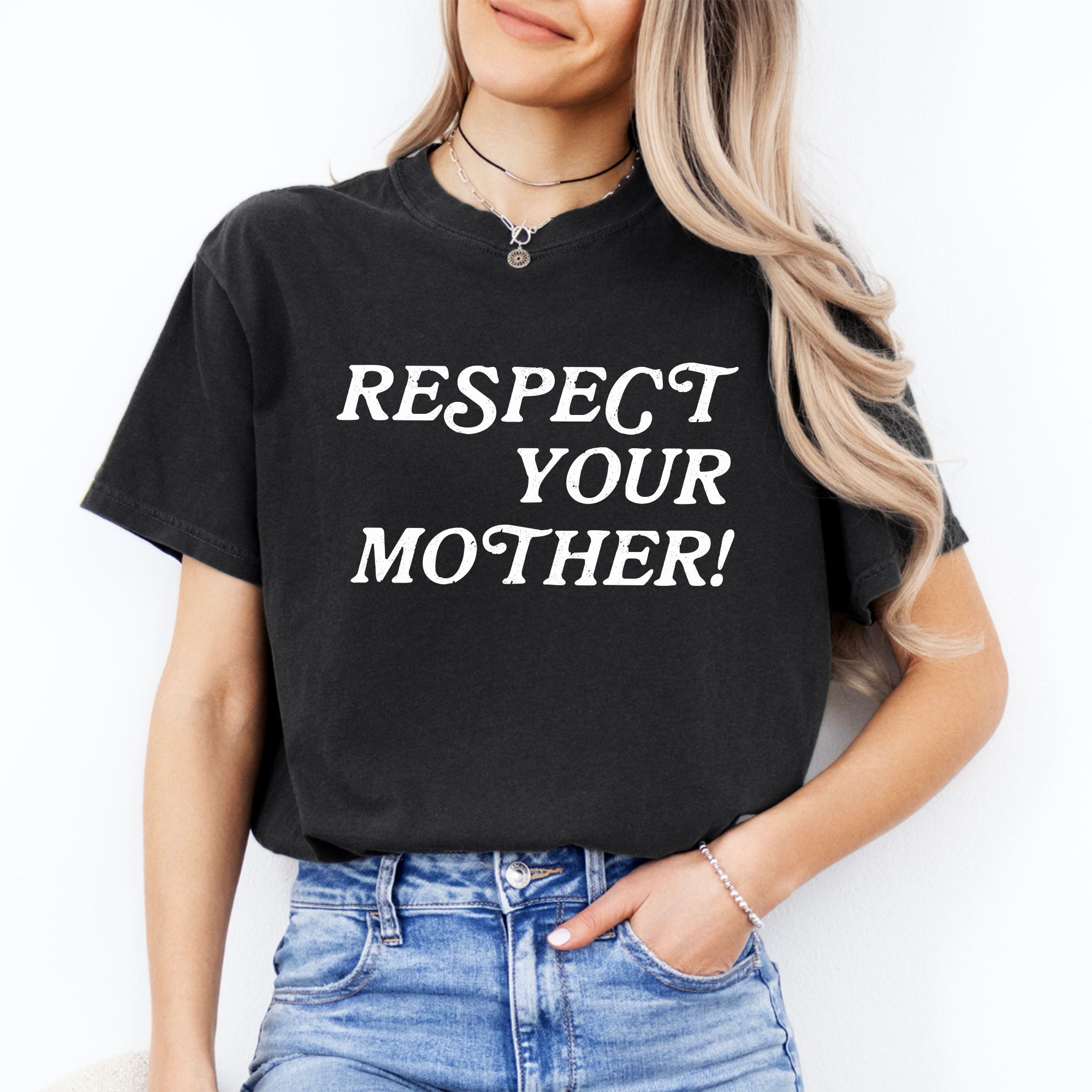 T-shirt « Respecte ta mère »