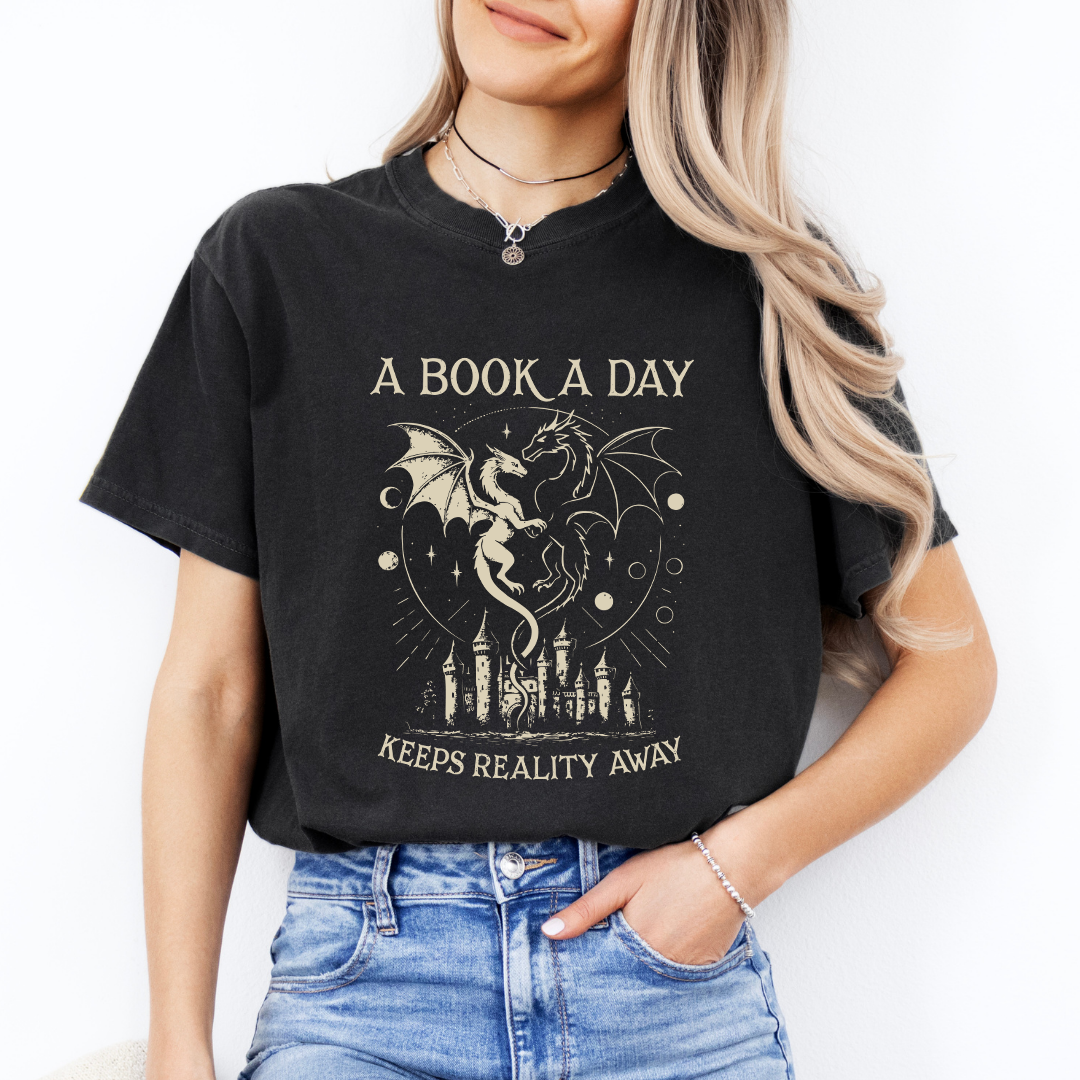 A Book A Day Keeps Reality Away Tee