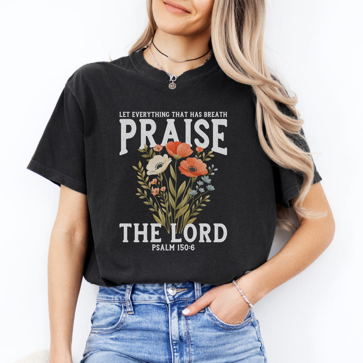 Glaubens-Shirt mit Schriftzug – „Lobet den Herrn“ Psalm 150:6