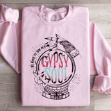 Blame It On My Gypsy Soul Sweatshirt Light Pink / S Peachy Sunday T-Shirt