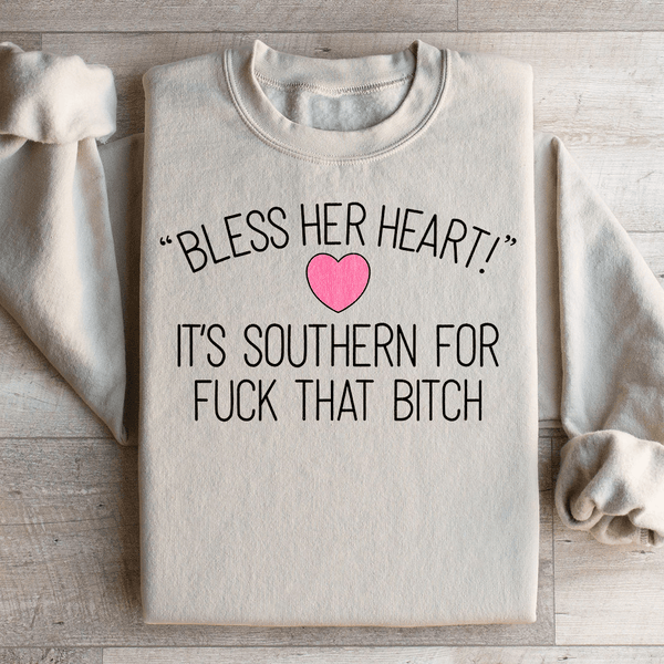 Bless Her Heart Sweatshirt Sand / S Peachy Sunday T-Shirt