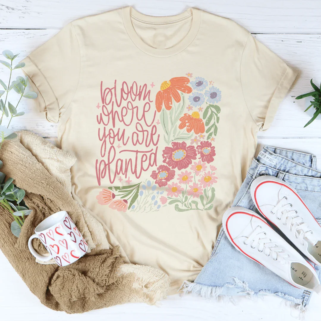 Bloom Where You Are Planted Tee Soft Cream / S Peachy Sunday T-Shirt