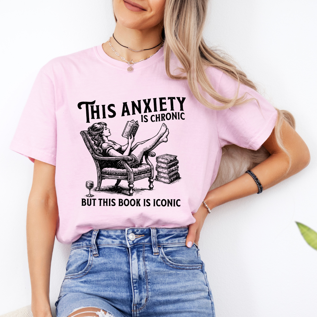 This Anxiety Is Chronic Tee