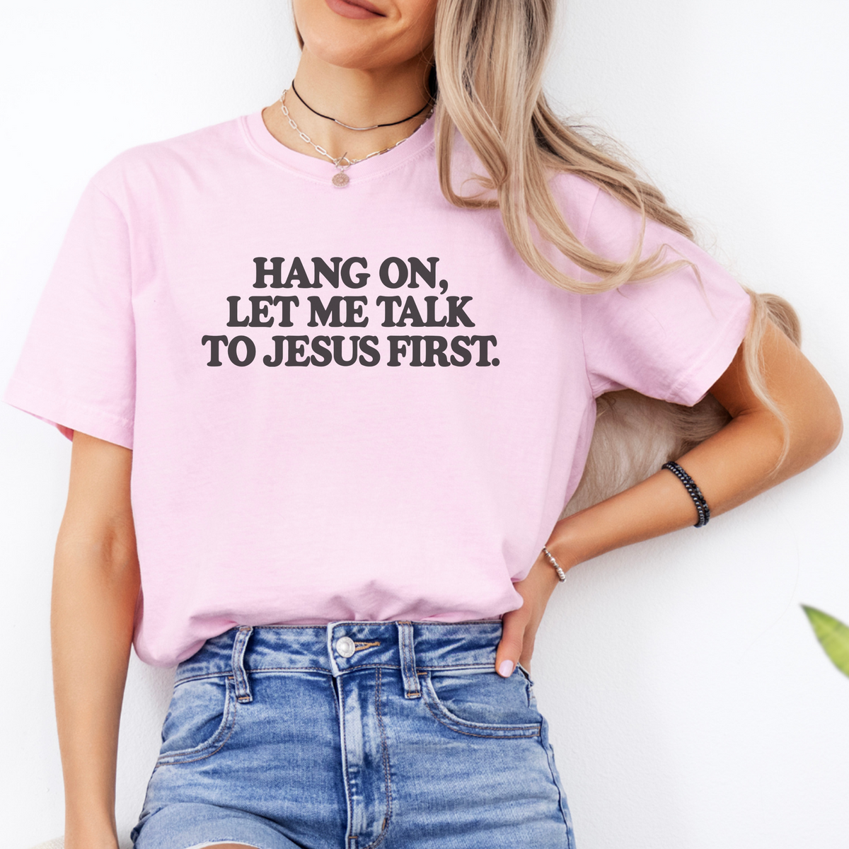 T-Shirt „Lass mich zuerst mit Jesus sprechen“