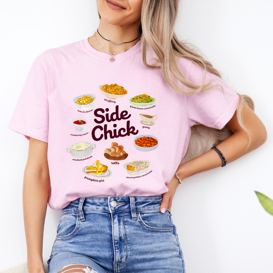 Side Chick Funny Thanksgiving Tee