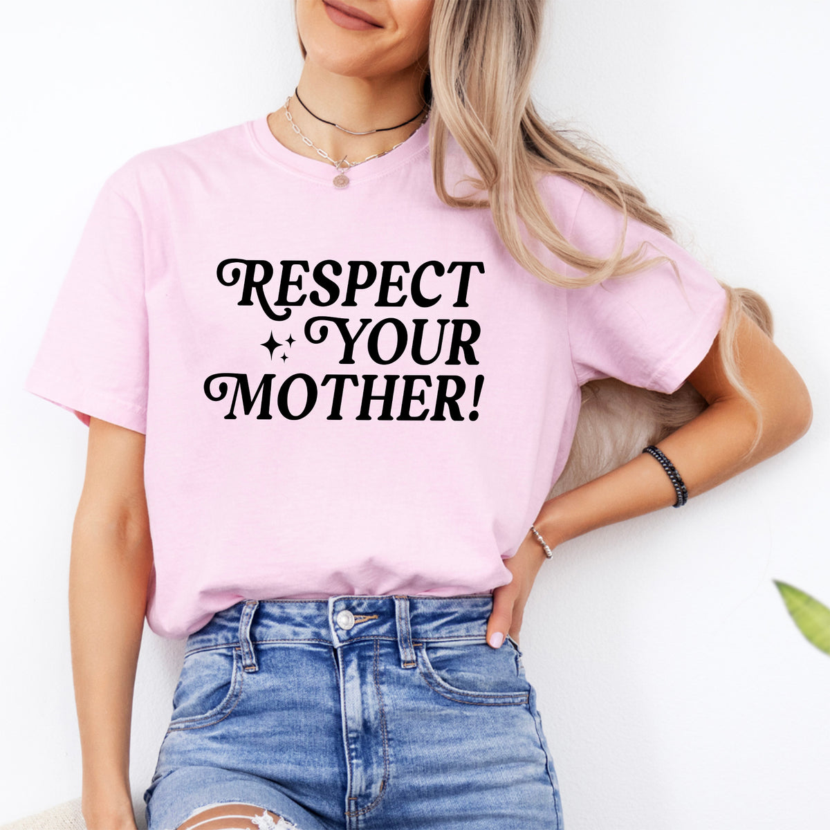 Camiseta «Respeta a tu madre»