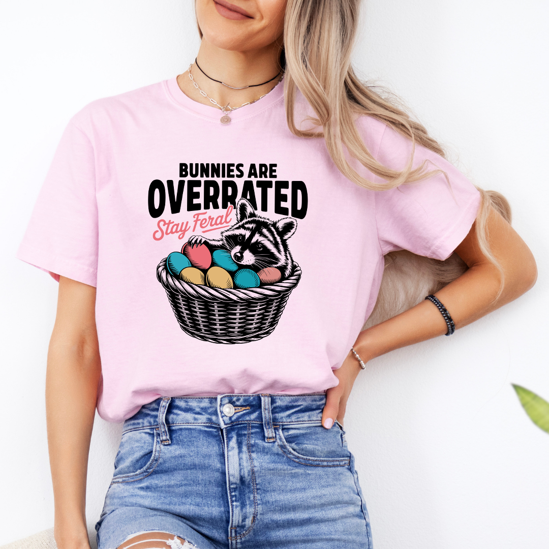 Bunnies Are  Overrated Stay Feral Tee