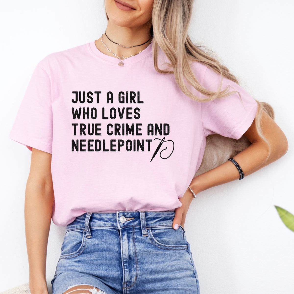 Just A Girl Who Loves True Crime And Needlepoint Tee