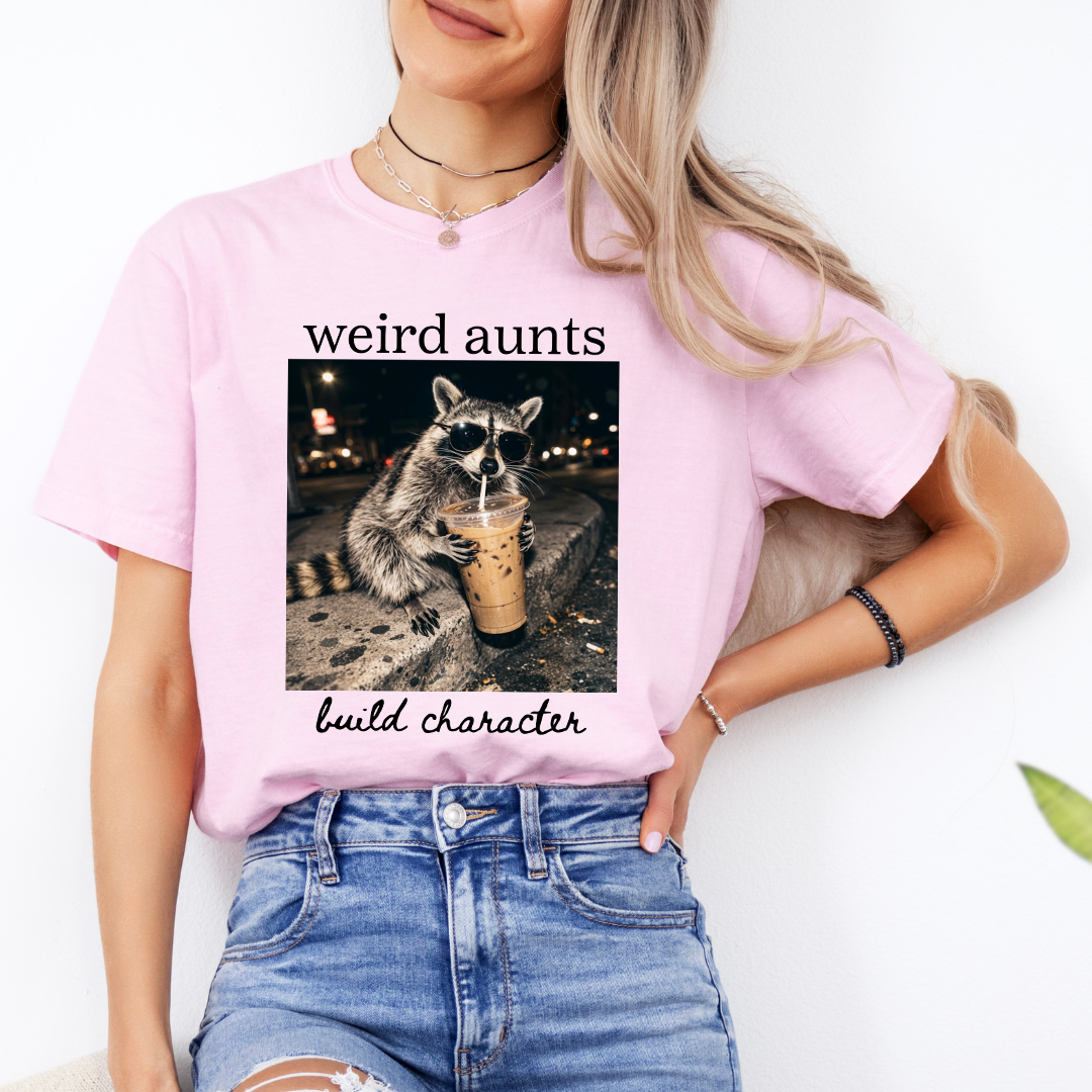 Weird Aunts Build Character Tee