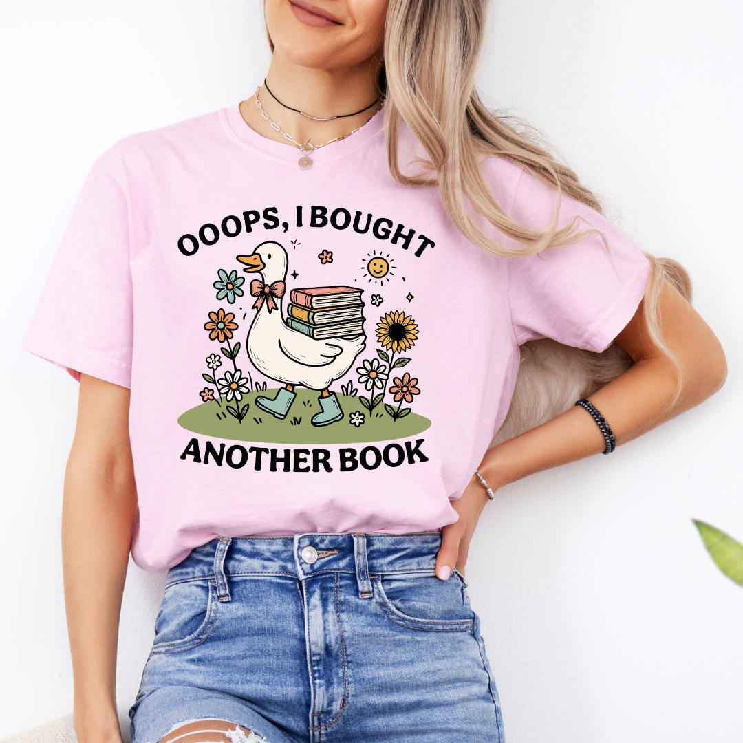 Ooops I Bought Another Book Tee
