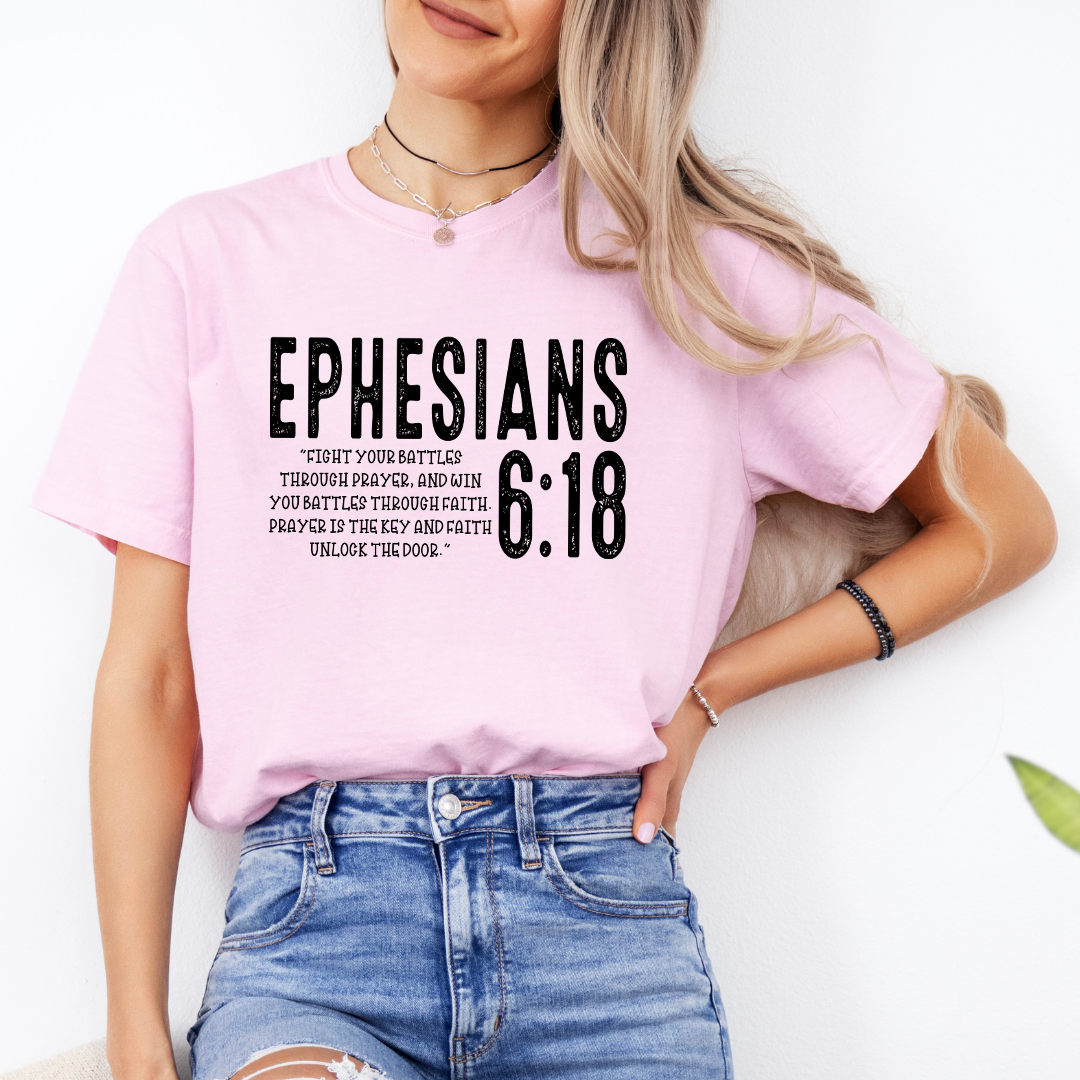 Ephesians 618 Tee