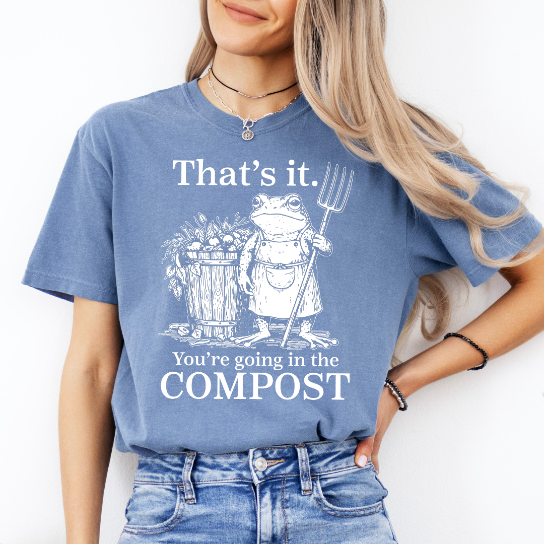 ¡Listo, te vas a la compostera, camiseta!