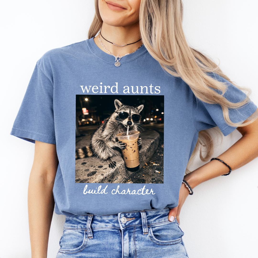 Weird Aunts Build Character Tee