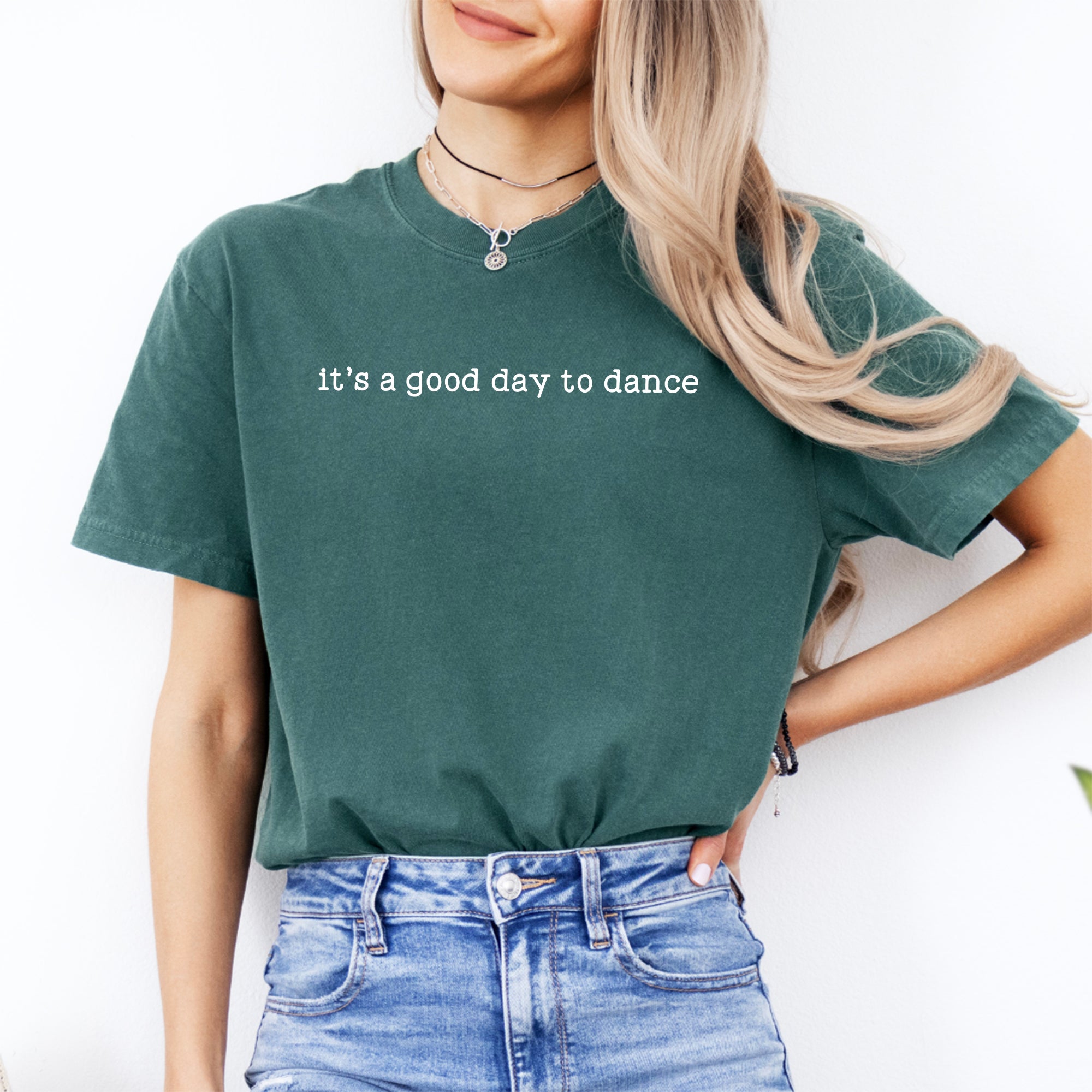 Heute ist ein guter Tag zum Tanzen – T-Shirt