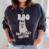 Boo But First Coffee Sweatshirt Peachy Sunday T-Shirt