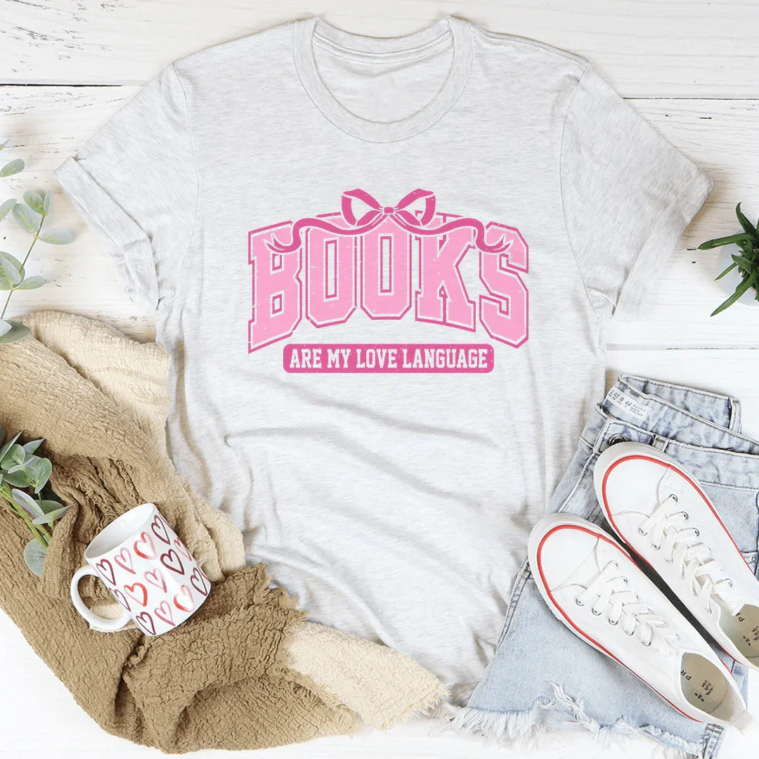 Books Are My Love Language Tee Ash / S Peachy Sunday T-Shirt