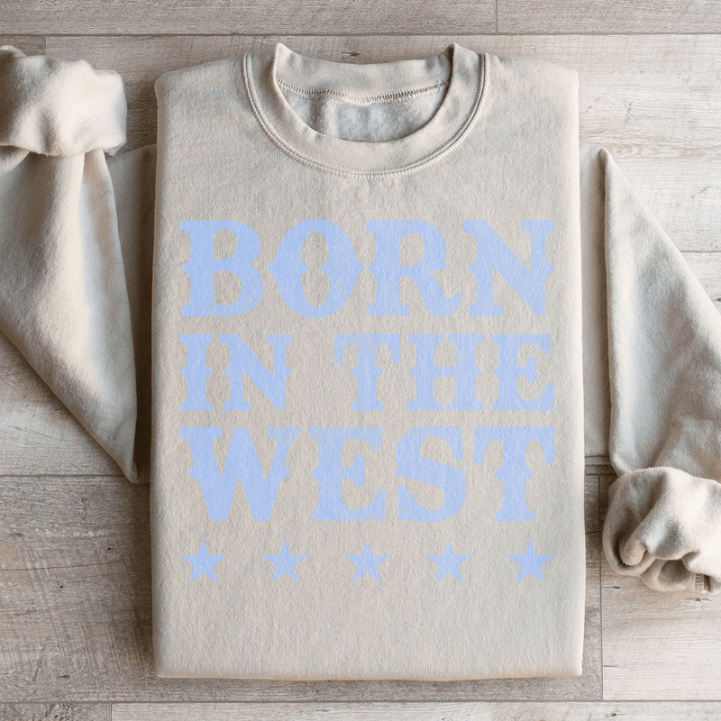 Born In The West Sweatshirt Sand / S Peachy Sunday T-Shirt