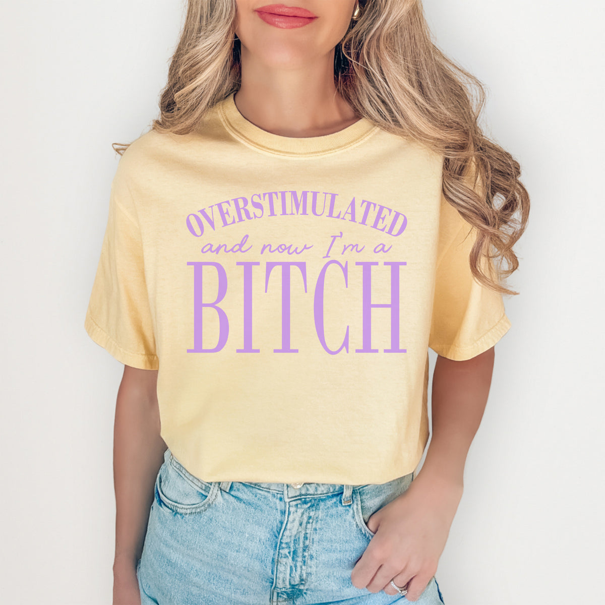 Überreizt und jetzt bin ich eine Schlampe – T-Shirt