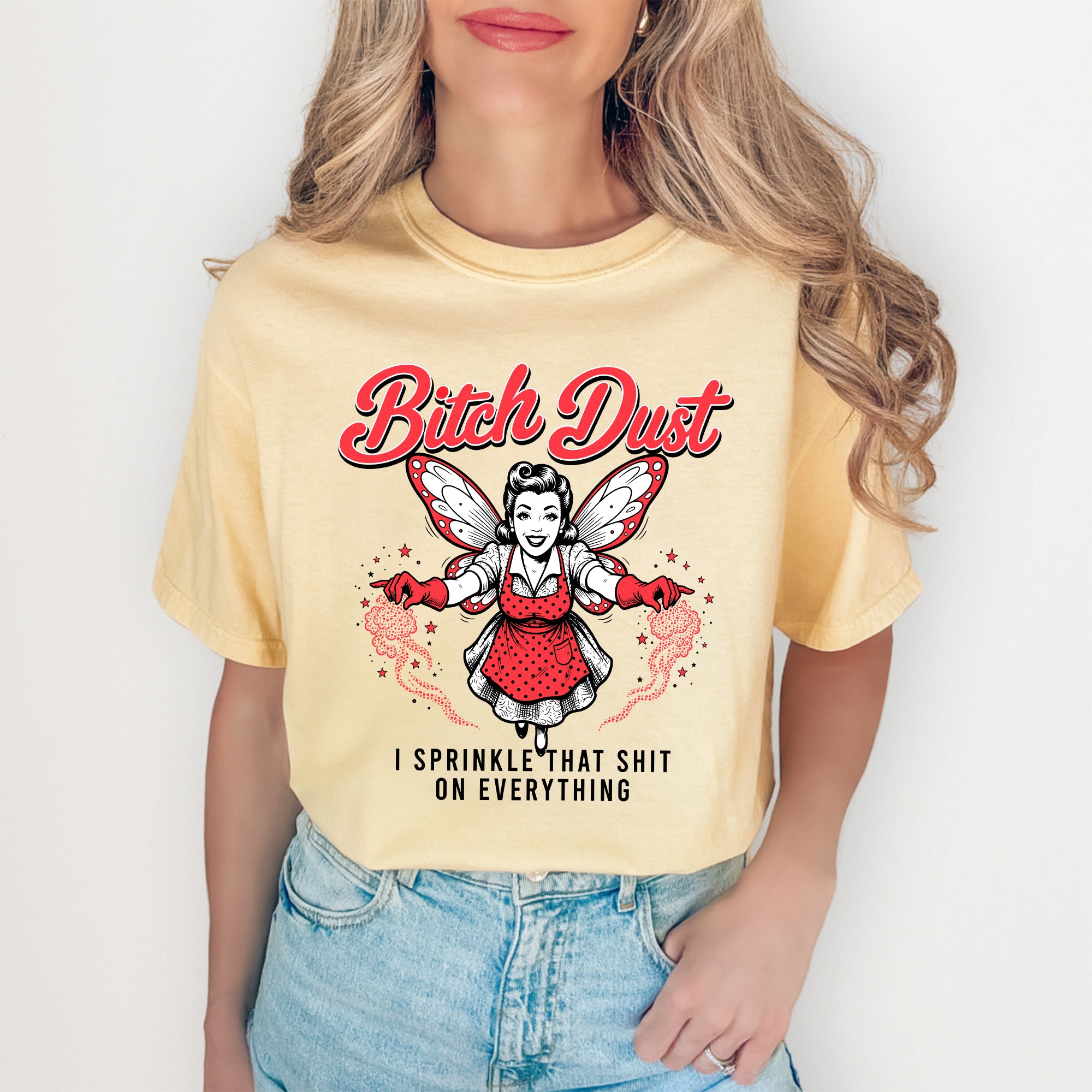 B_tch Dust – lustiges Feen-T-Shirt