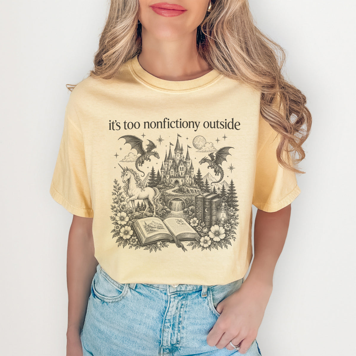 Its Too Nonfictiony Outside fantasy book lover graphic top in butter yellow