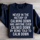 Calm Down Sweatshirt Black / S Peachy Sunday T-Shirt