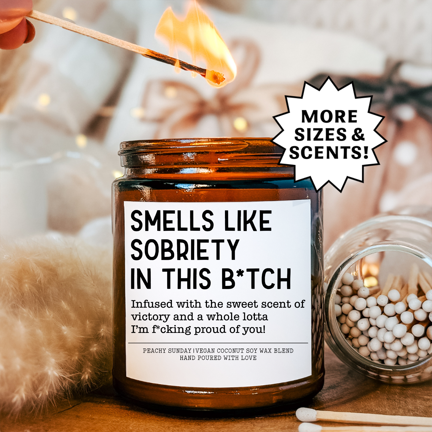Smells Like Sobriety In This B-tch Candle