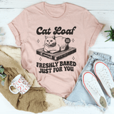 Cat Loaf Freshly Baked Just For You Tee Heather Prism Peach / S Peachy Sunday T-Shirt