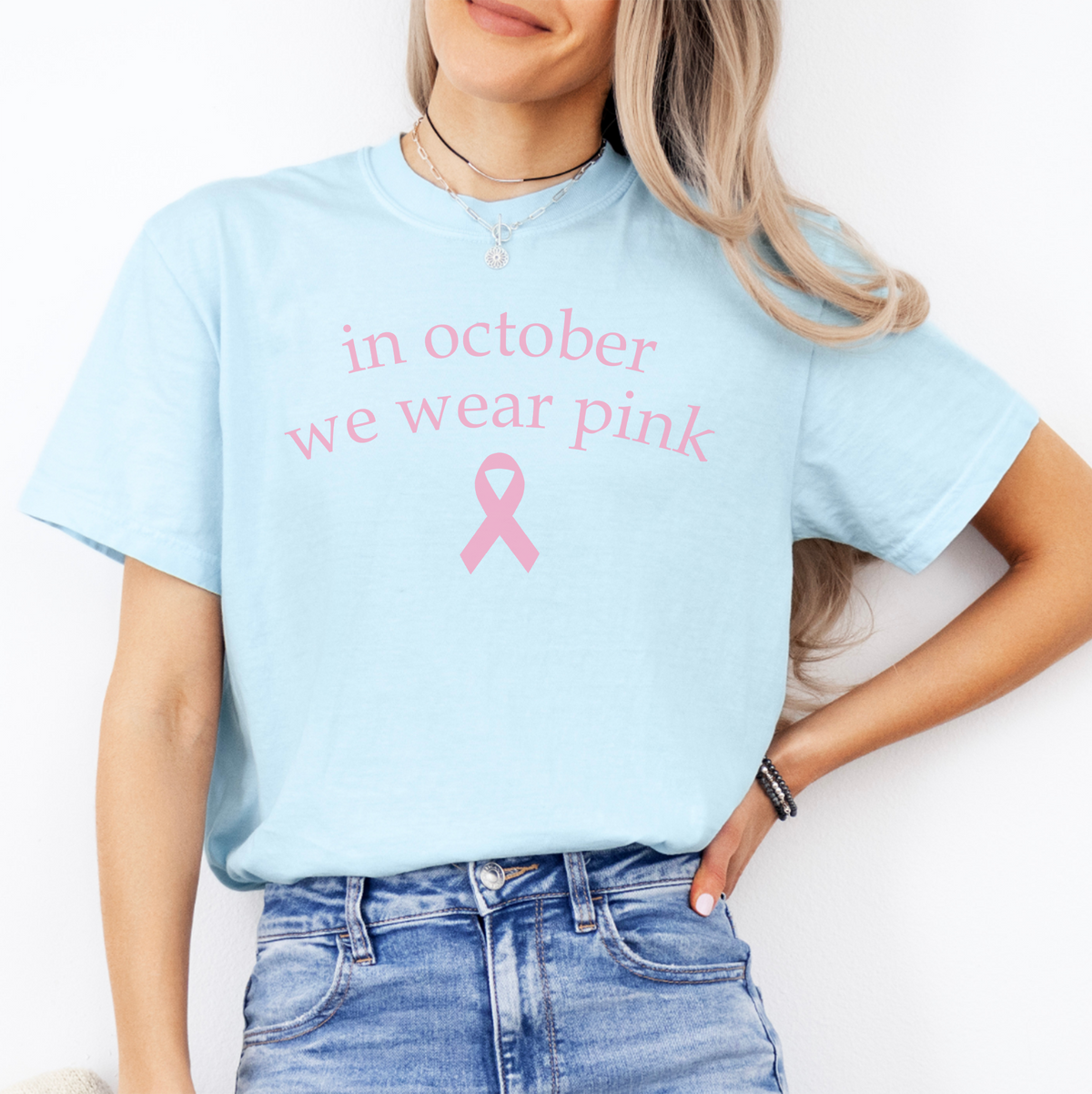 Breast Cancer Awareness Graphic Shirt – \"In October We Wear Pink\"